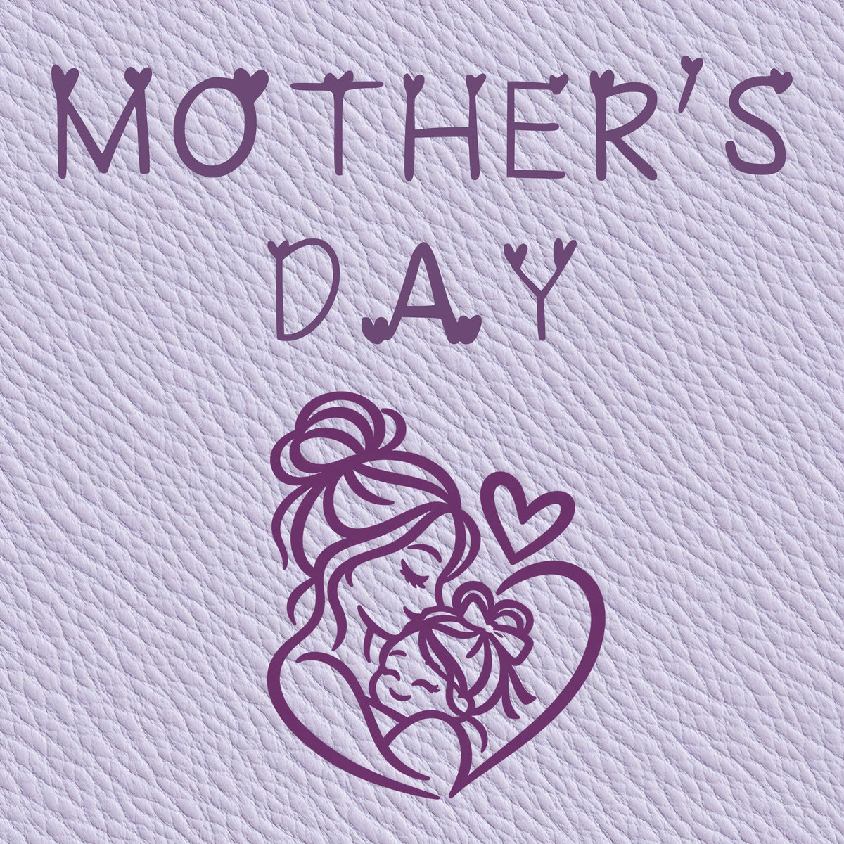 Mother's Day Collection