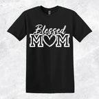 Blessed Mom T-shirt