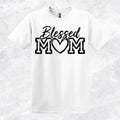 Blessed Mom T-shirt