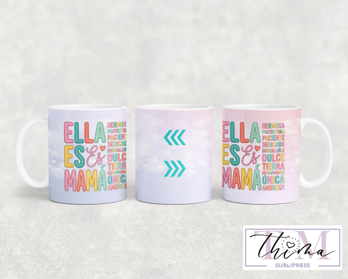 Ella es Mama Mug