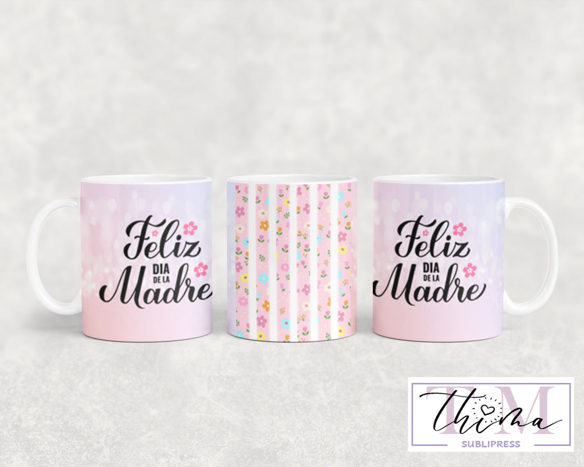 Feliz Dia de la Madre Mug