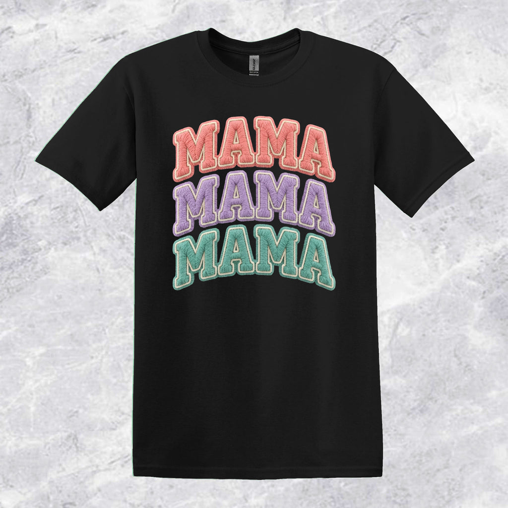 Mama Mama Mama T-shirt