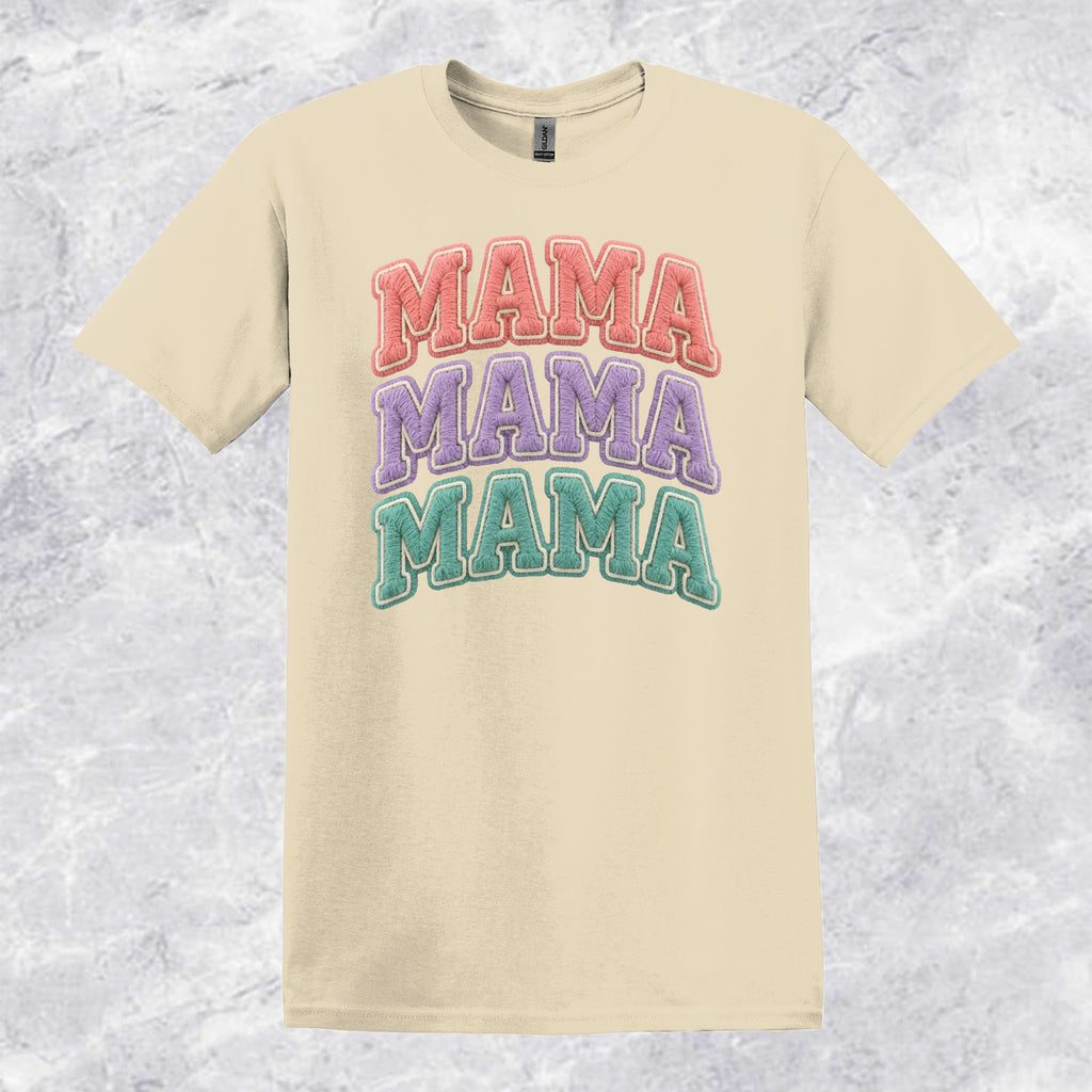 Mama Mama Mama T-shirt
