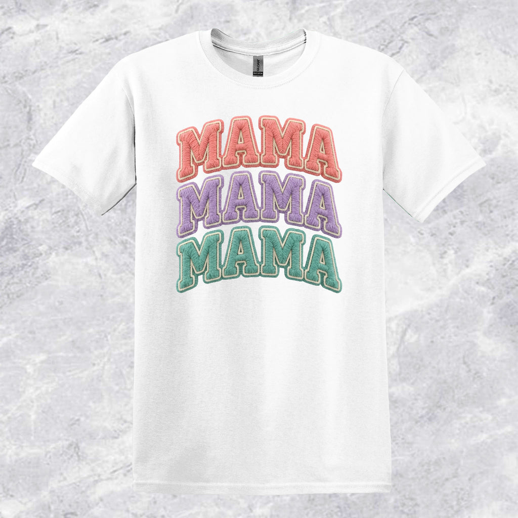 Mama Mama Mama T-shirt