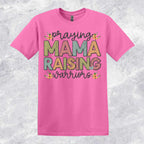 Praying Mama Raising Warriors T-shirt
