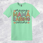Praying Mama Raising Warriors T-shirt