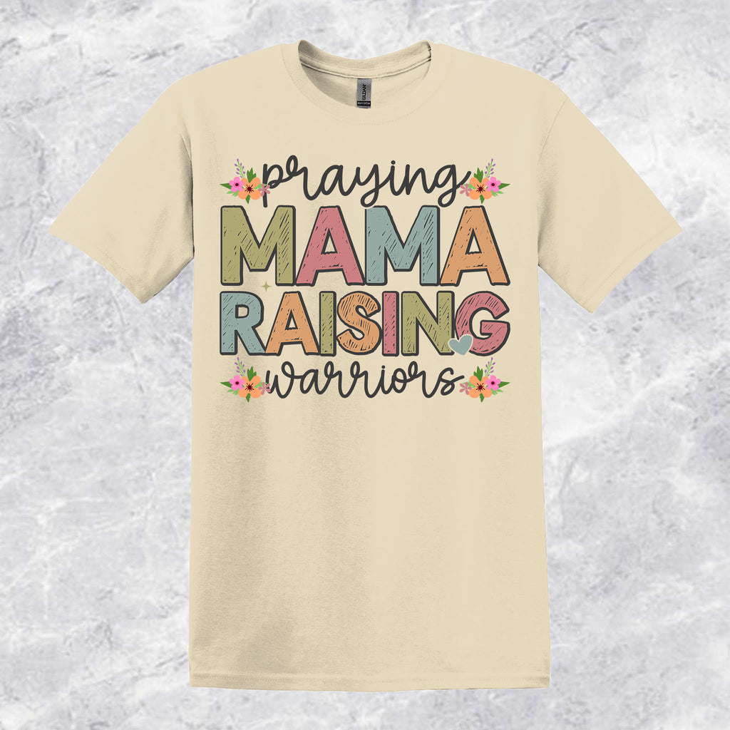 Praying Mama Raising Warriors T-shirt