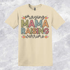 Praying Mama Raising Warriors T-shirt