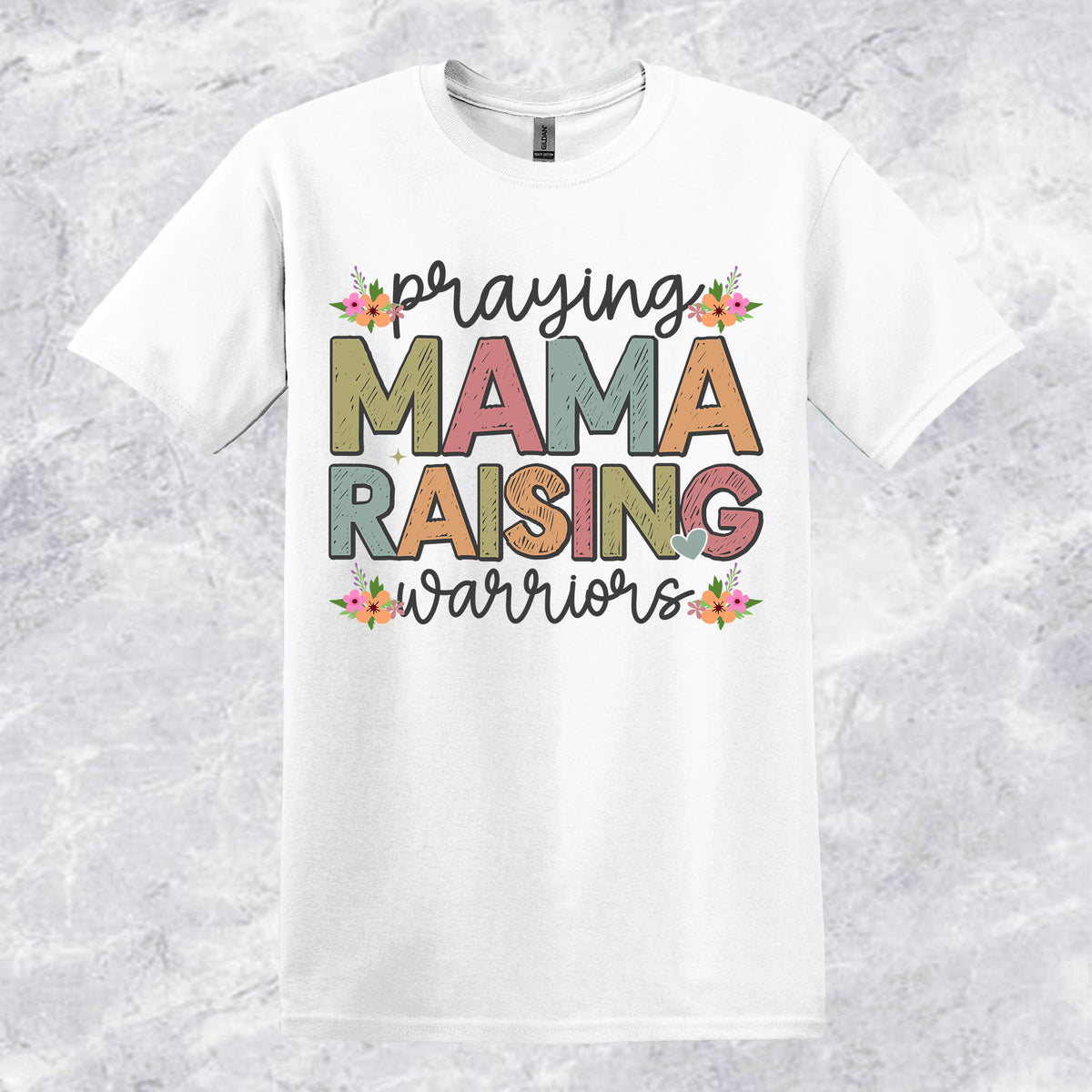 Praying Mama Raising Warriors T-shirt