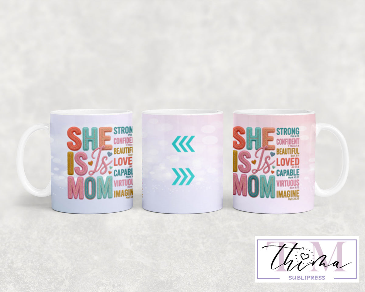 She is Mom Mug