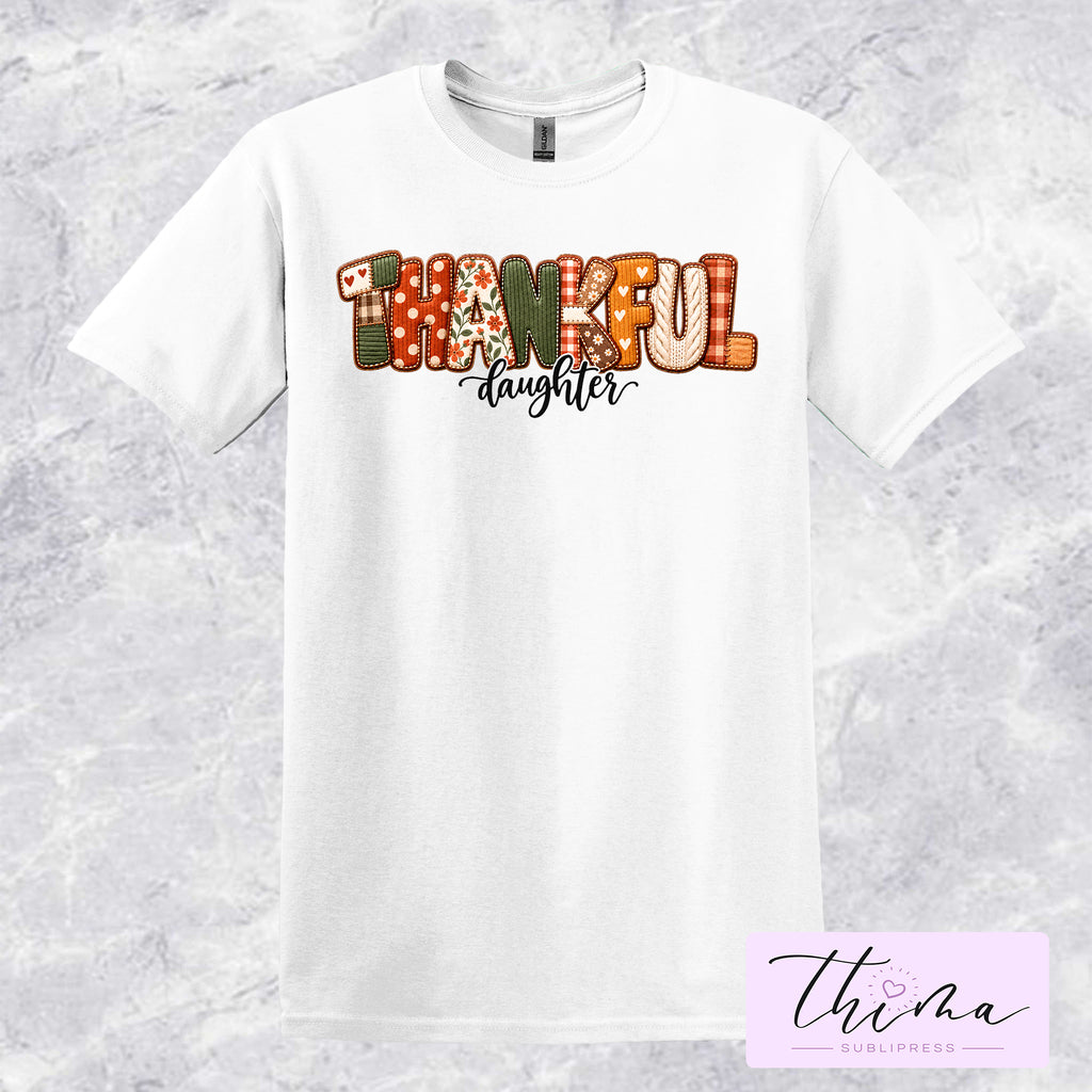 THANKFUL Daughter T-shirt
