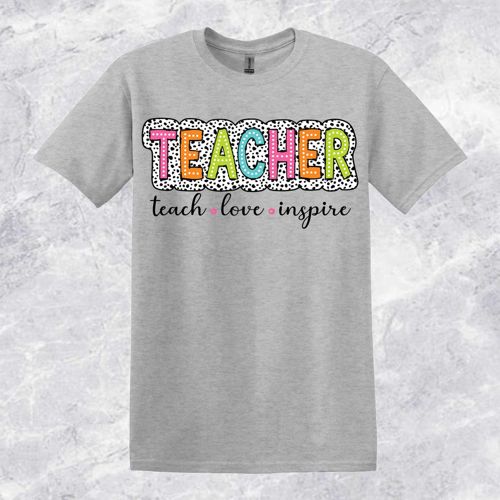 Teach-Love-Inspire T-shirt
