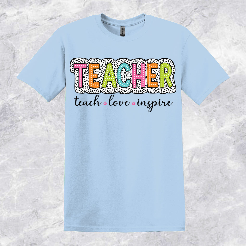 Teach-Love-Inspire T-shirt