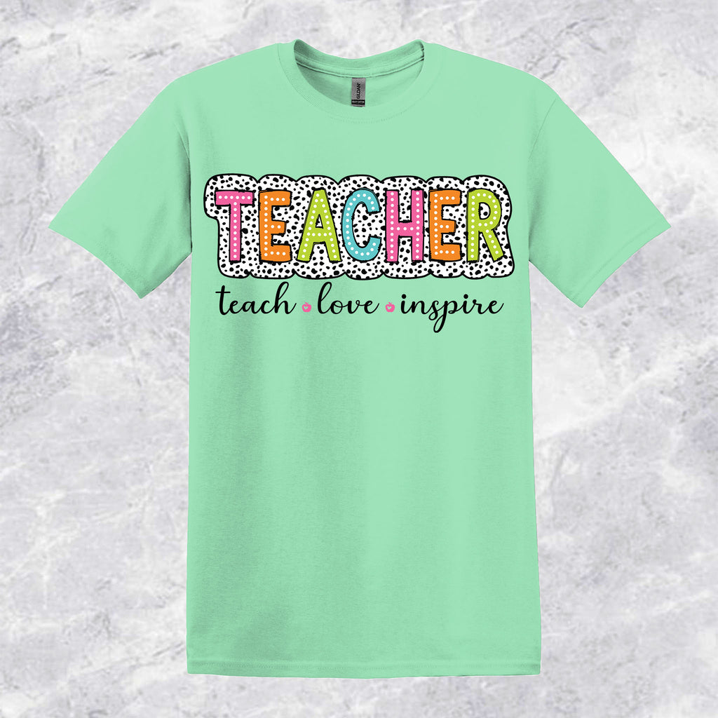 Teach-Love-Inspire T-shirt
