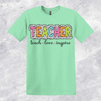 Teach-Love-Inspire T-shirt