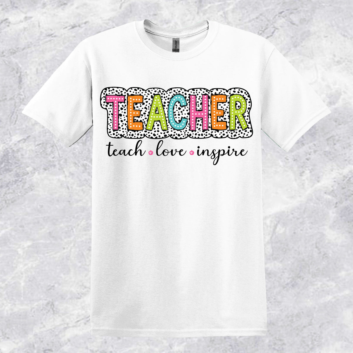 Teach-Love-Inspire T-shirt