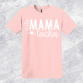 Wife-Mama-Teacher T-shirt