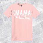 Wife-Mama-Teacher T-shirt