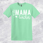 Wife-Mama-Teacher T-shirt